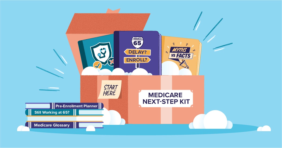 Medicare Next-Step Kit box showing easy-to-use guides for enrollment timing, coverage decisions, and key terms